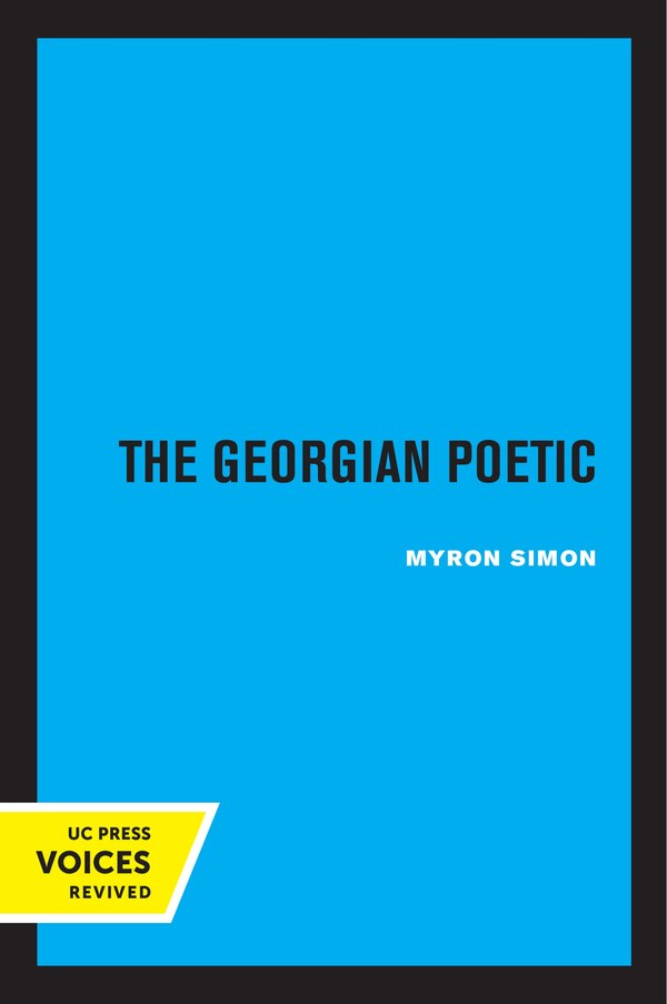 The Georgian Poetic by Myron Simon, Paperback | Indigo Chapters