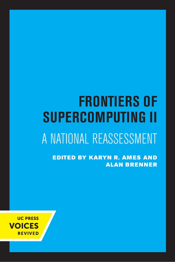 Frontiers of Supercomputing II by Karyn R. Ames, Paperback | Indigo Chapters