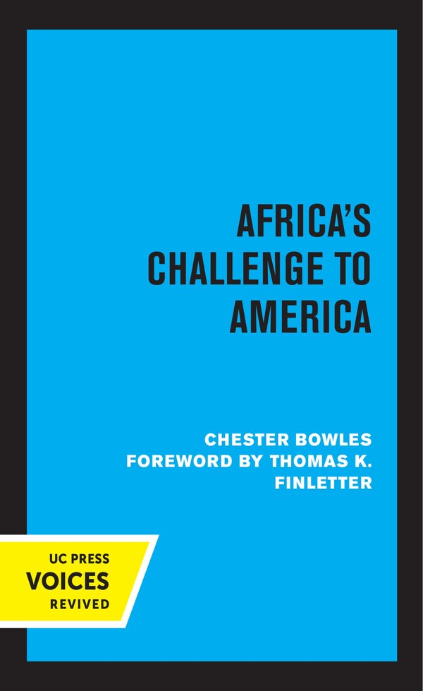 Africa's Challenge To America by Chester Bowles, Paperback | Indigo Chapters