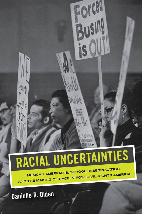 Racial Uncertainties by Danielle R. Olden, Hardcover | Indigo Chapters