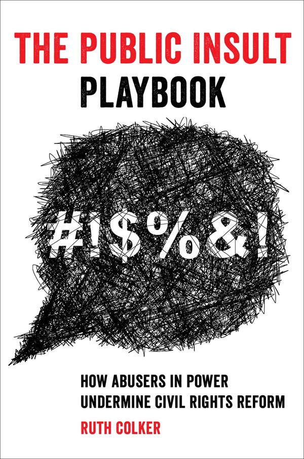 The Public Insult Playbook by Ruth Colker, Hardcover | Indigo Chapters