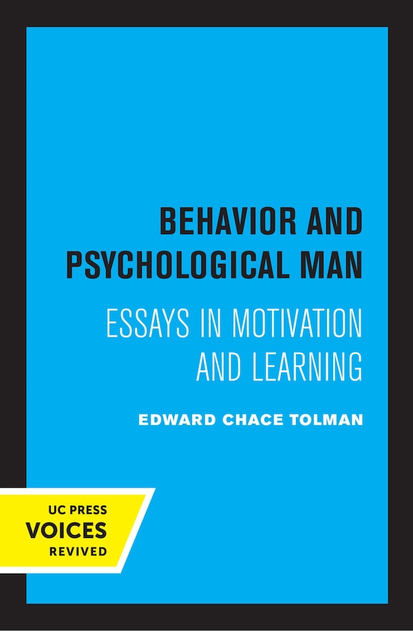 Behavior and Psychological Man by Edward Chace Tolman, Paperback | Indigo Chapters