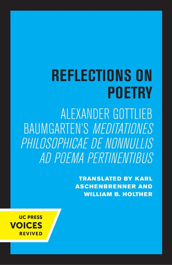 Reflections on Poetry by Alexander Gottlieb Baumgarten, Paperback | Indigo Chapters
