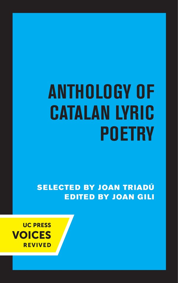 Anthology of Catalan Lyric Poetry by Joan Gili, Paperback | Indigo Chapters