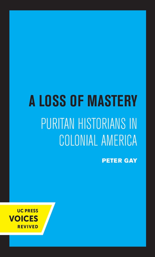 A Loss Of Mastery by Peter Gay, Hardcover | Indigo Chapters