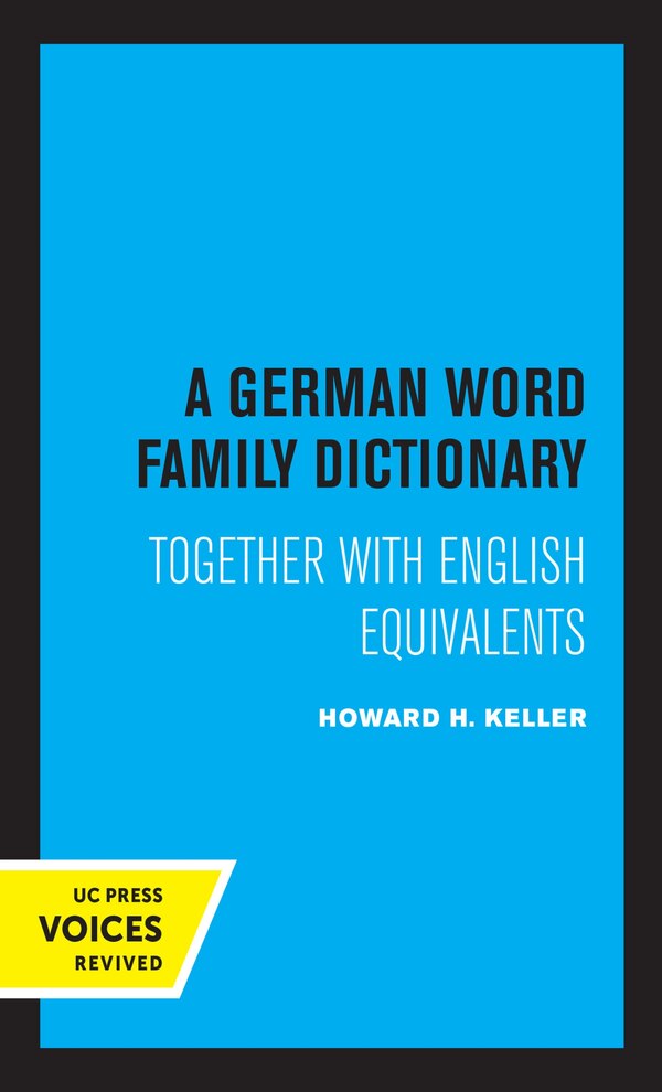 A German Word Family Dictionary by Howard H. Keller, Hardcover | Indigo Chapters