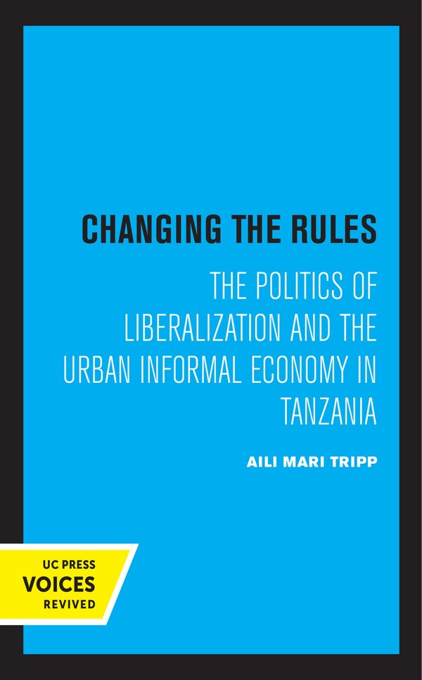 Changing The Rules by Aili Mari Tripp, Hardcover | Indigo Chapters