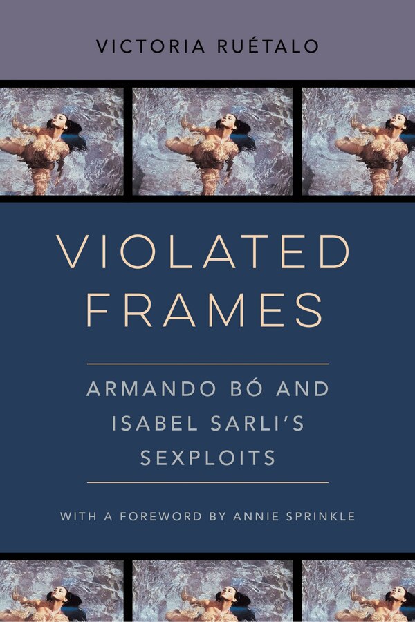Violated Frames by Victoria Ruétalo, Hardcover | Indigo Chapters