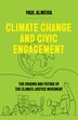 Climate Change and Civic Engagement by Paul Almeida, Hardcover | Indigo Chapters