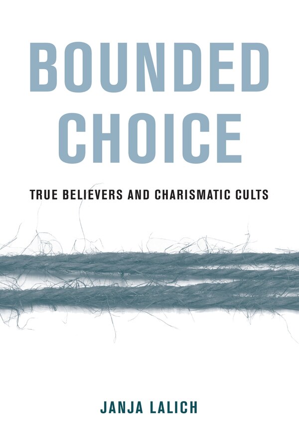 Bounded Choice by Janja A. Lalich, Paperback | Indigo Chapters
