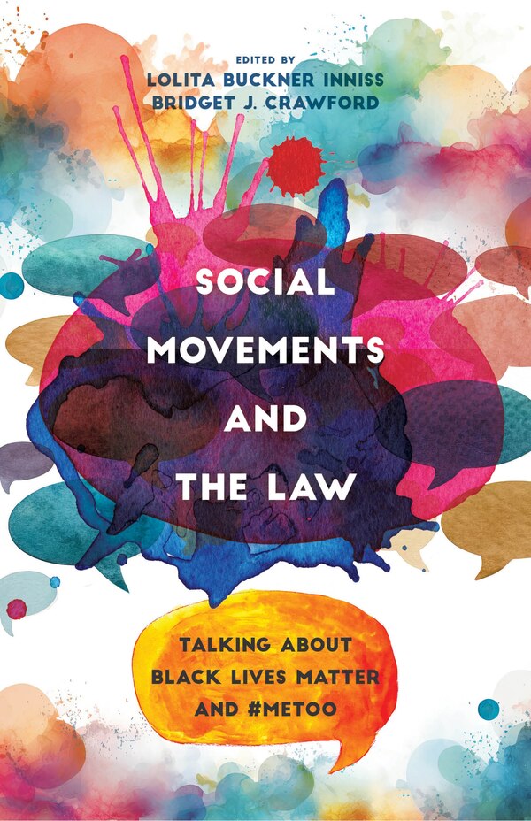 Social Movements and the Law by Lolita Buckner Inniss, Hardcover | Indigo Chapters