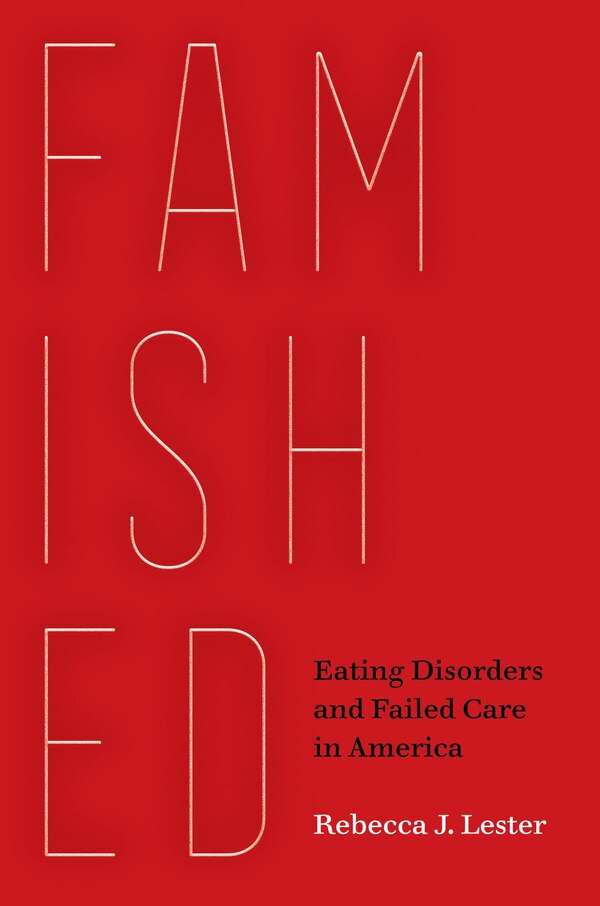 Famished by Rebecca J. Lester, Paperback | Indigo Chapters