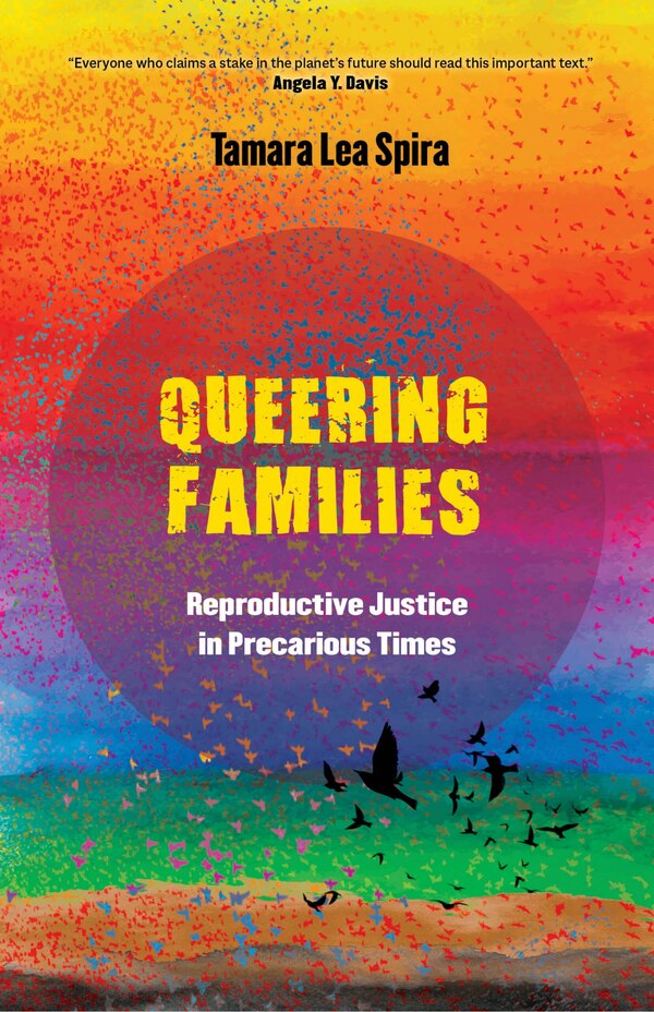 Queering Families by Tamara Lea Spira, Paperback | Indigo Chapters