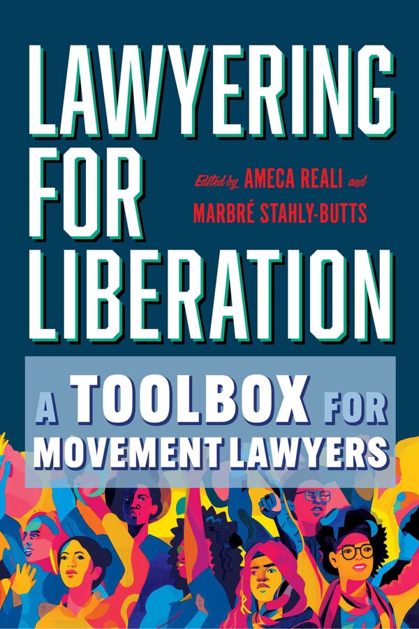 Lawyering for Liberation by Ameca Reali, Paperback | Indigo Chapters