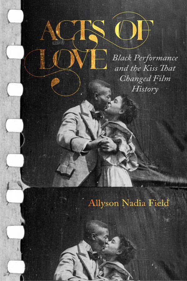 Acts of Love by Allyson Nadia Field, Hardcover | Indigo Chapters