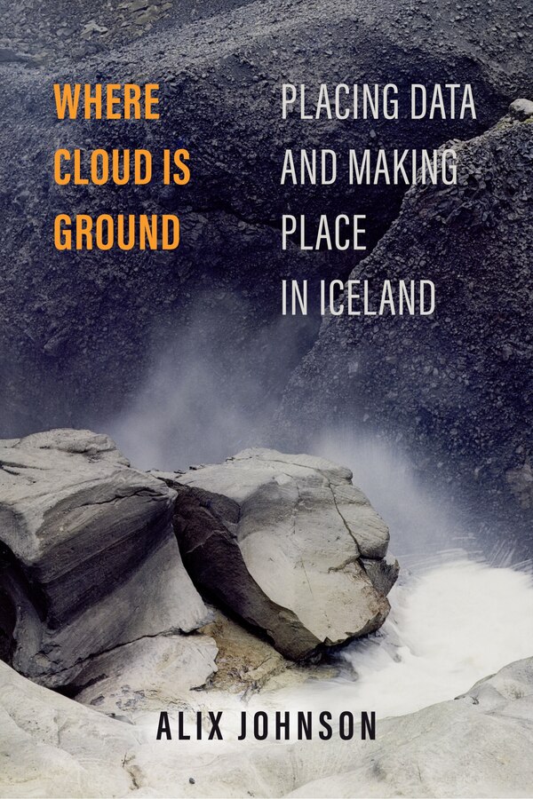 Where Cloud Is Ground by Alix Johnson, Paperback | Indigo Chapters