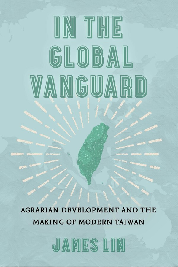 In the Global Vanguard by James Lin, Paperback | Indigo Chapters