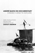 André Bazin on Documentary, Hardcover | Indigo Chapters