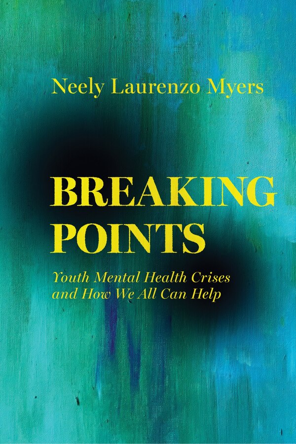Breaking Points by Neely Laurenzo Myers, Paperback | Indigo Chapters