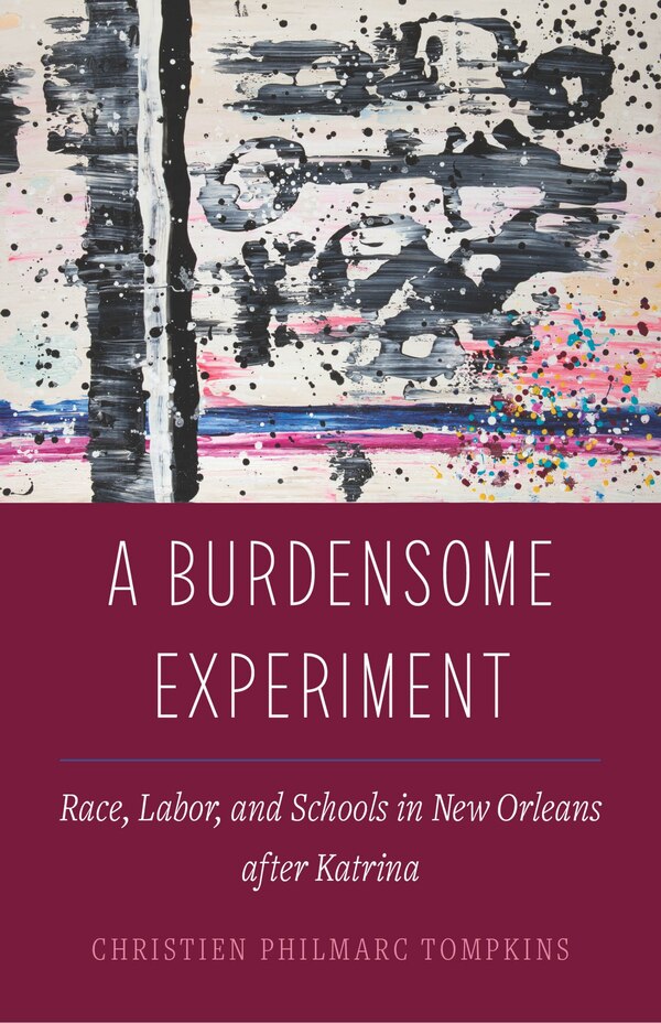 A Burdensome Experiment by Christien Philmarc Tompkins, Paperback | Indigo Chapters