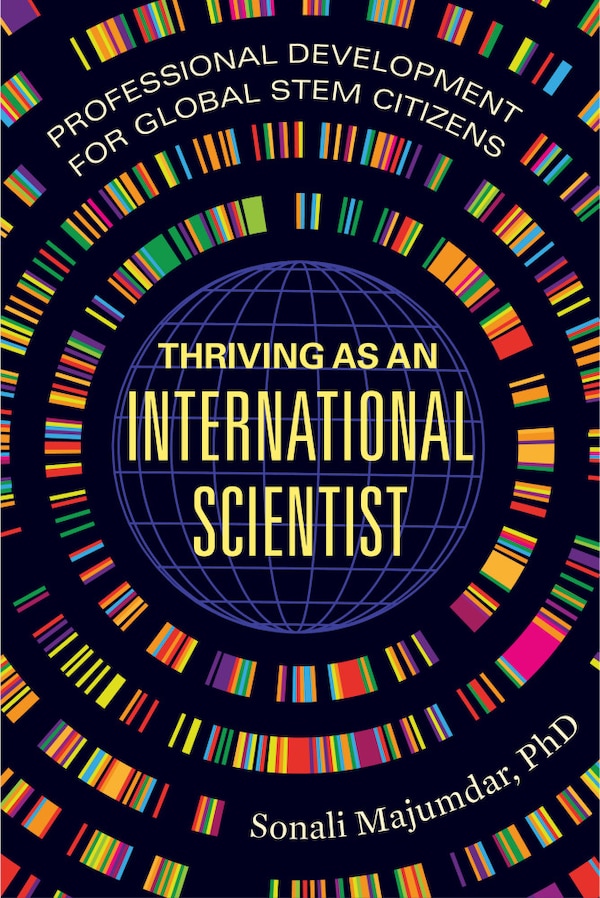 Thriving as an International Scientist by Sonali Majumdar, Paperback | Indigo Chapters