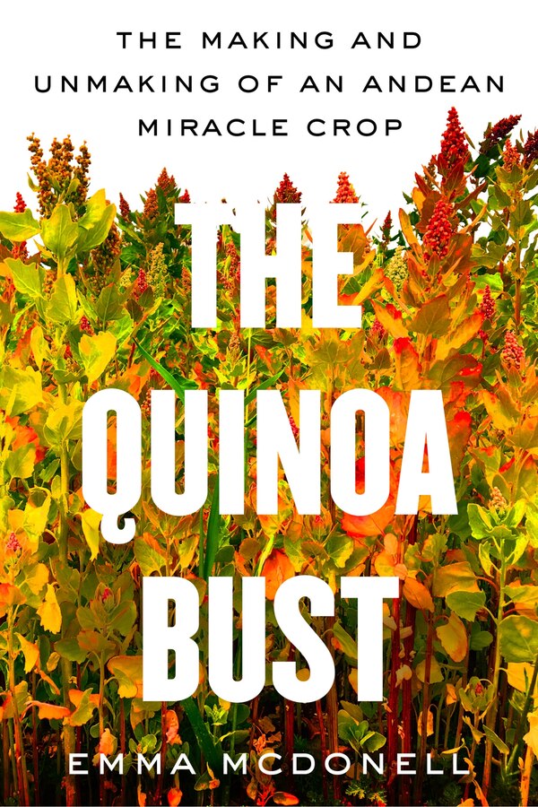 The Quinoa Bust by Emma Mcdonell, Paperback | Indigo Chapters