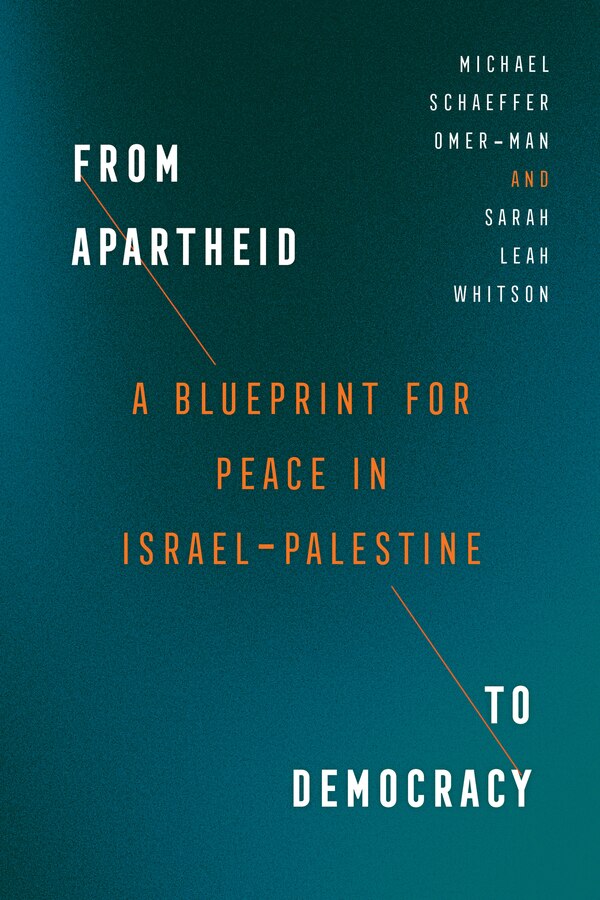 From Apartheid to Democracy by Michael Schaeffer Omer-Man, Paperback | Indigo Chapters