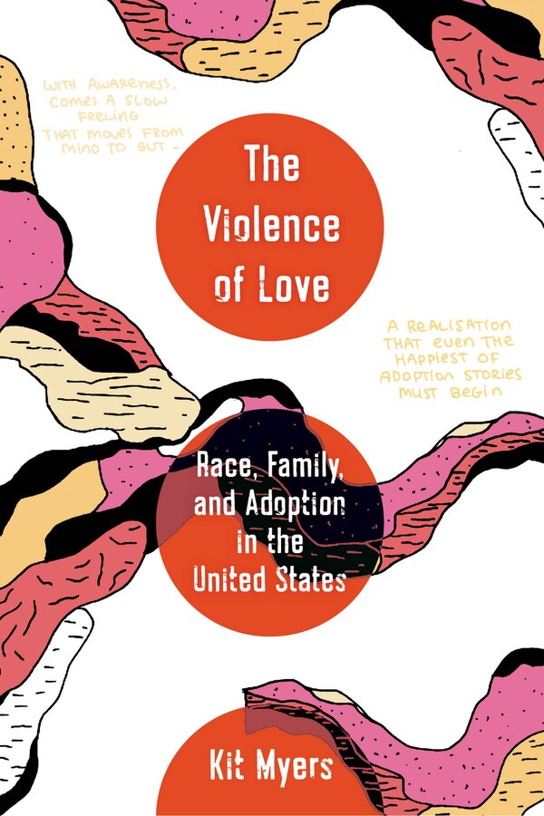 The Violence of Love by Kit W. Myers, Paperback | Indigo Chapters