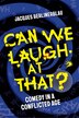 Can We Laugh at That? by Jacques Berlinerblau, Hardcover | Indigo Chapters