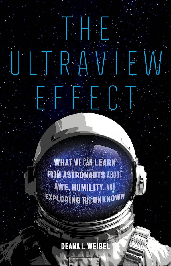 The Ultraview Effect by Deana L. Weibel, Hardcover | Indigo Chapters