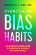 Overcoming Bias Habits by William T. L. Cox, Paperback | Indigo Chapters