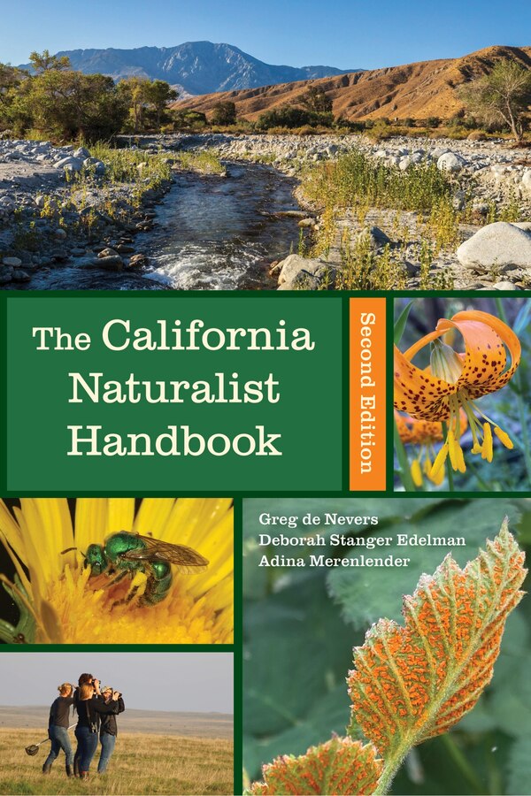 California Naturalist Handbook Second Edition by Greg de Nevers, Paperback | Indigo Chapters