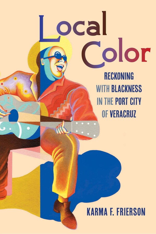 Local Color by Karma F Frierson, Hardcover | Indigo Chapters