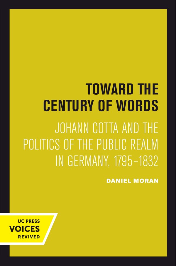 Toward the Century of Words by Daniel Moran, Hardcover | Indigo Chapters