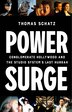 Power Surge by Thomas Schatz, Hardcover | Indigo Chapters