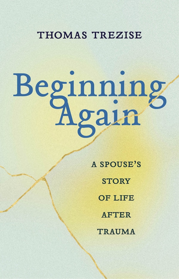 Beginning Again by Thomas Trezise, Hardcover | Indigo Chapters