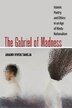 The Gabriel of Madness by Anand Vivek Taneja, Hardcover | Indigo Chapters