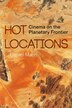 Hot Locations by Daniel Mann, Hardcover | Indigo Chapters