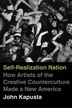 Self-Realization Nation by John Kapusta, Paperback | Indigo Chapters