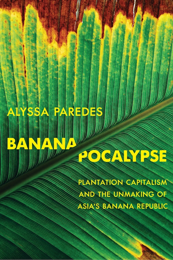 Bananapocalypse by Alyssa Paredes, Hardcover | Indigo Chapters