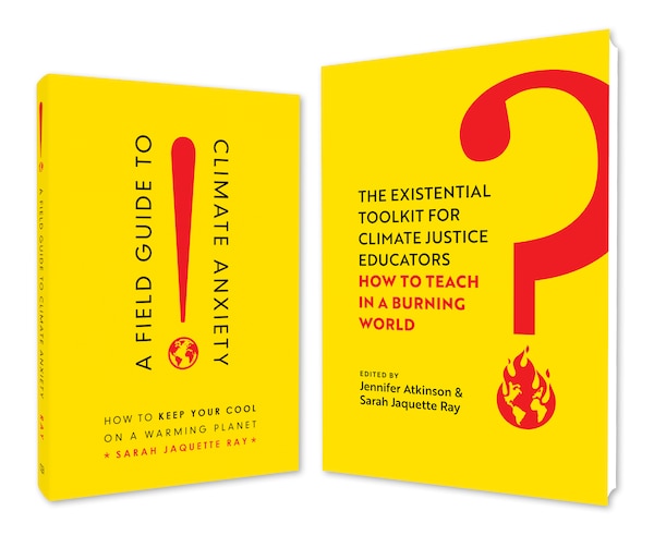 A Field Guide to Climate Anxiety and the Existential Toolkit by Jennifer Atkinson, Paperback | Indigo Chapters