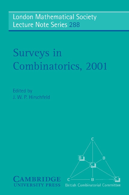 Surveys in Combinatorics 2001 by J. W. P. Hirschfeld, Paperback | Indigo Chapters