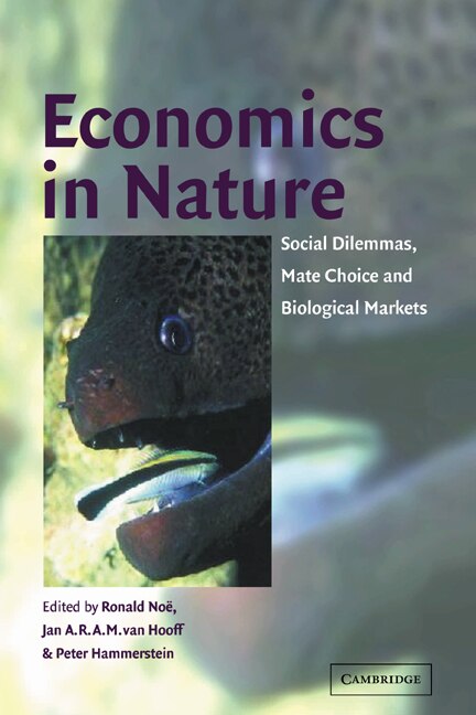 Economics in Nature by Ronald Noë, Paperback | Indigo Chapters