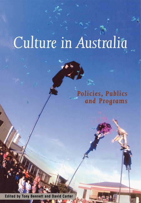 Culture In Australia by Tony Bennett, Paperback | Indigo Chapters