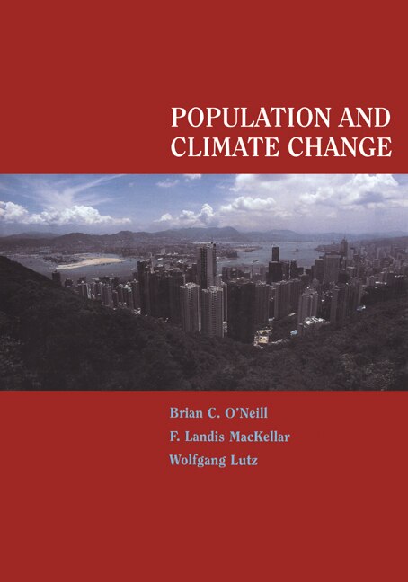 Population and Climate Change by Brian C. O'neill, Paperback | Indigo Chapters