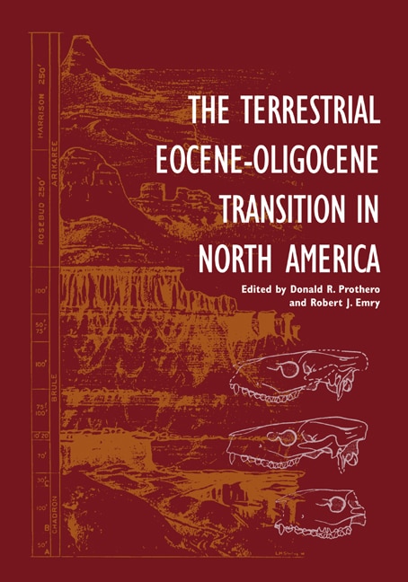 The Terrestrial Eocene-Oligocene Transition in North America by Donald R. Prothero, Paperback | Indigo Chapters