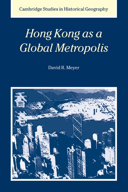 Hong Kong As A Global Metropolis by David R. Meyer, Paperback | Indigo Chapters