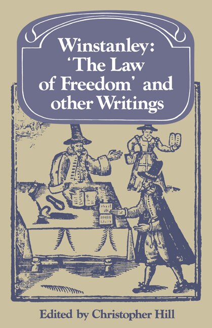 Winstanley 'the Law Of Freedom' And Other Writings by Christopher Hill, Paperback | Indigo Chapters