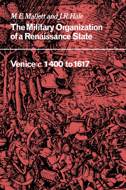 The Military Organisation of a Renaissance State by M. E. Mallett, Paperback | Indigo Chapters