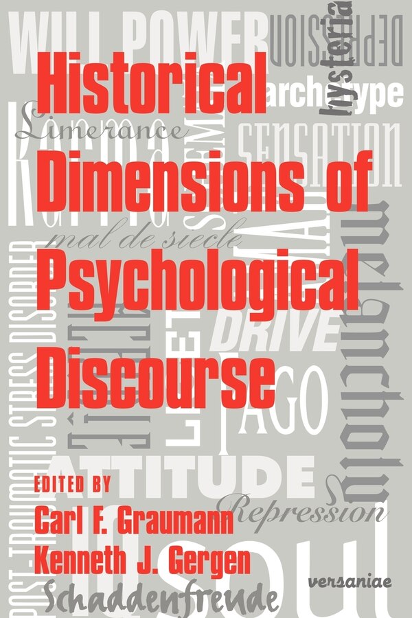 Historical Dimensions of Psychological Discourse by Carl F. Graumann, Paperback | Indigo Chapters